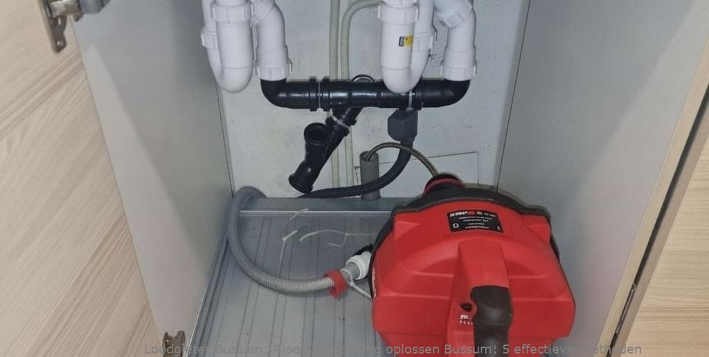 Riool verstopping oplossen Bussum: 5 effectieve methoden